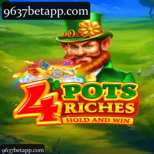 Explore a plataforma 9637bet na categoria 4potsriches para uma experiência de apostas completa
