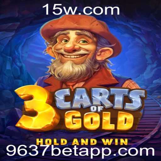 3cartsOfGold: Descubra o Jogo que Está Conquistando o Mundo com a Chave 9637bet