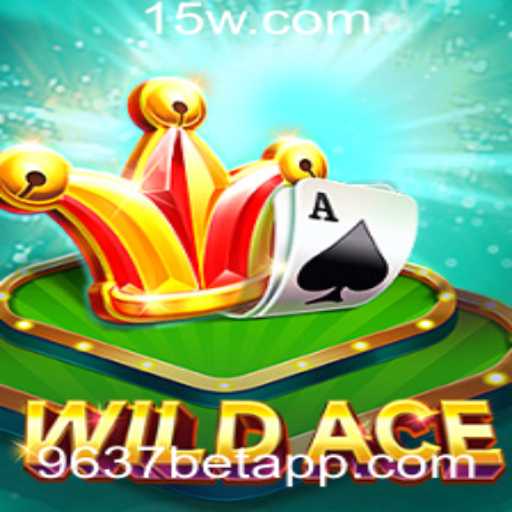 Explorando WildAce: O Novo Fenômeno de Jogo com 9637bet